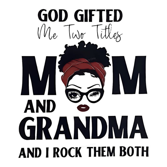 DTF Heat Transfer Iron On Sticker Iron On Heat Transfers Afro Woman Mom Grandma Lettering Perfect Gift for Mother Day T Shirts Hoodies Clearance Local Warehouse - 1