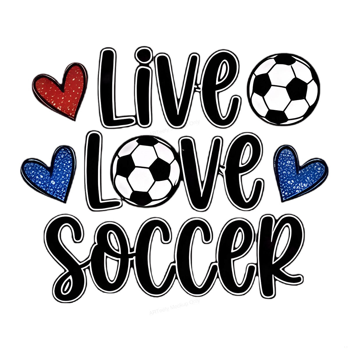 DTF Heat Transfer Iron On Sticker Iron On Heat Transfers Live Love Soccer Design for Sports Apparel Local Warehouse - 1