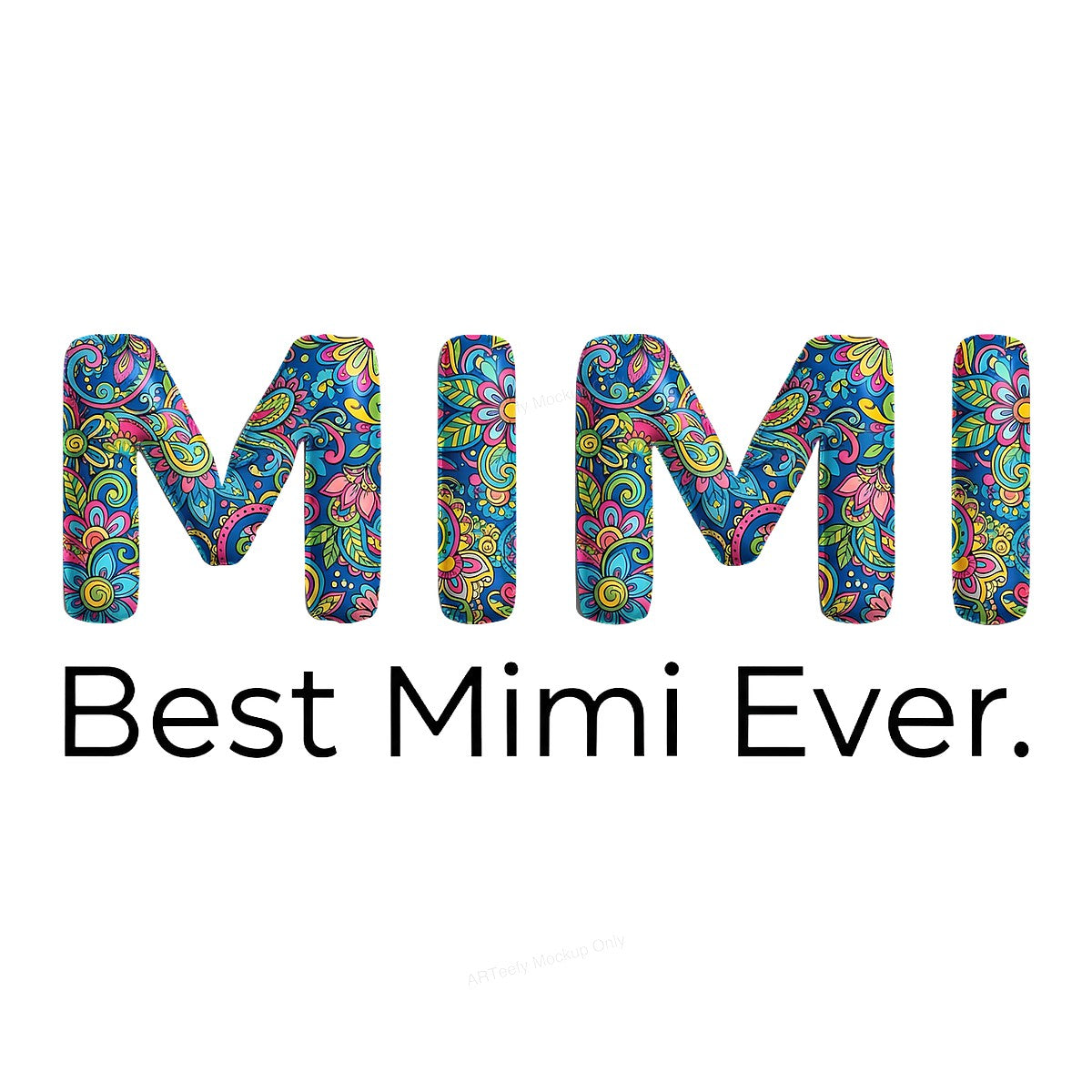 DTF Heat Transfer Iron On Sticker Iron On Heat Transfers Colorful Floral Letters Best Mimi Ever for Mother Day Gifts T Shirts Hoodies Clearance - 1