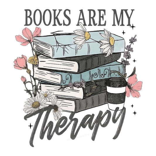 Iron On Transfer Books Are My Therapy Floral Stack Design for T Shirts and Tote Bags - 1