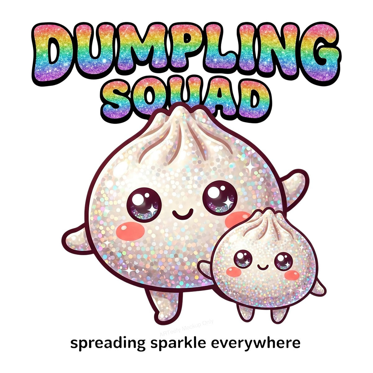 DTF Transfer Dumpling Squad Glitter Kawaii Dumplings Graphic for T Shirts Hoodies and Tote Bags - 1