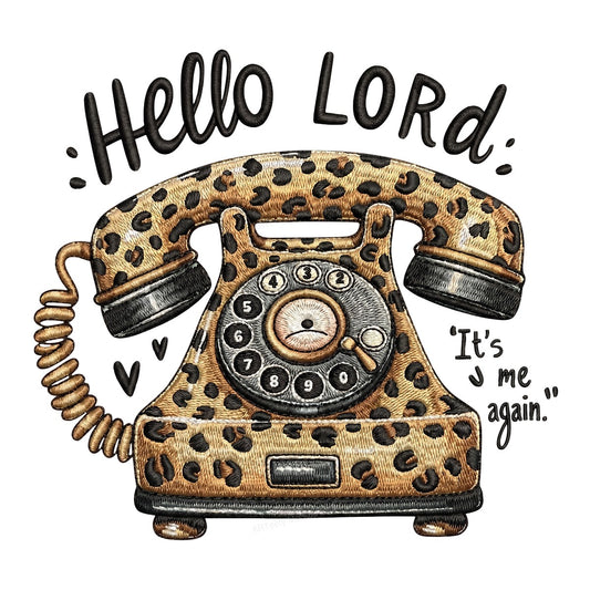 Christian Heat Transfer Hello Lord Leopard Retro Phone Quote Graphic for T Shirts Hoodies and Tote Bags - 1