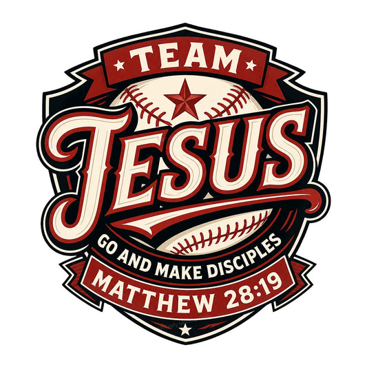Christian Heat Transfer Team Jesus Baseball Matthew 28:19 Graphic for T Shirts Hoodies and Game Day Apparel - 1