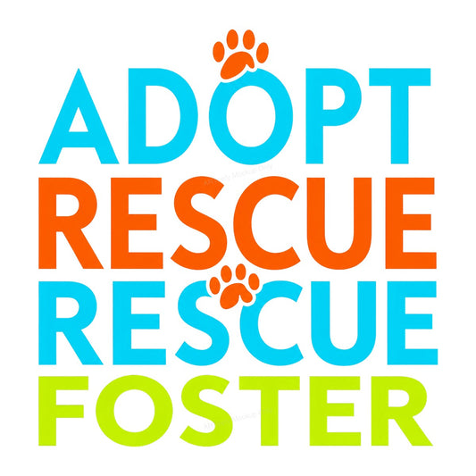 DTF Heat Transfer Adopt Rescue Foster Paw Print Quote Neon Lettering for T Shirts Hoodies and Tote Bags - 1