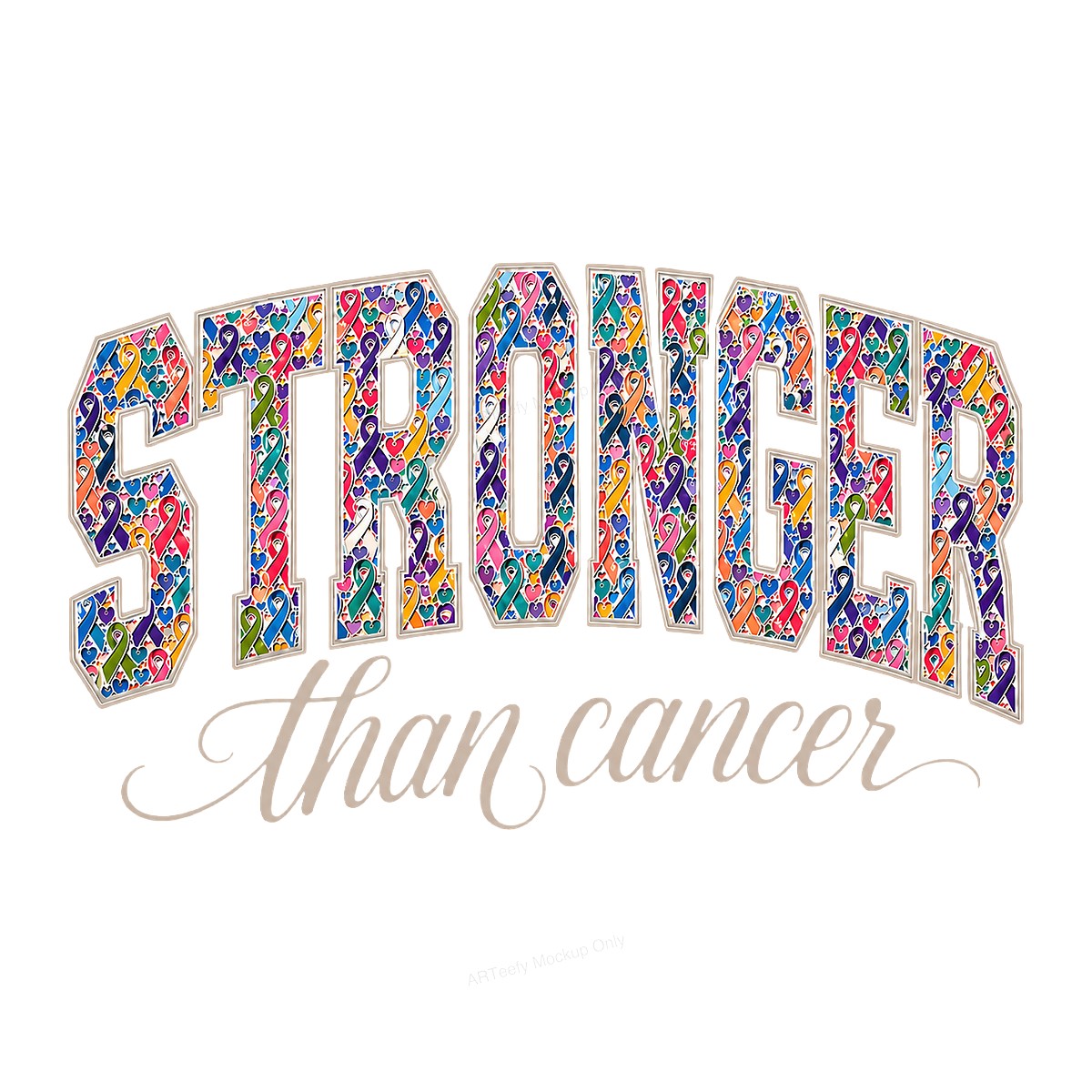 DTF Transfer Stronger Than Cancer Multicolor Awareness Ribbon Lettering Graphic for T Shirts Hoodies and Tote Bags - 1