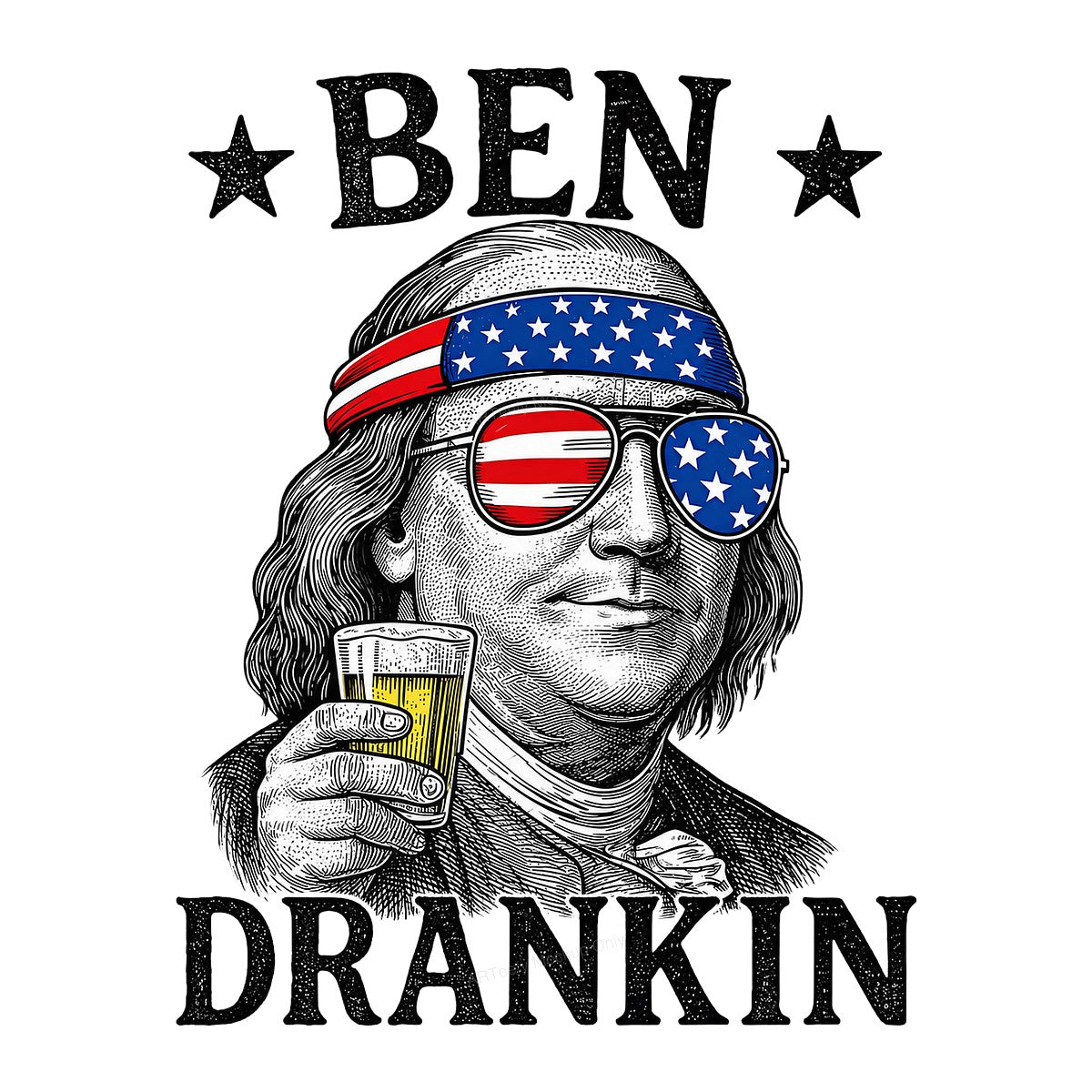 Funny Graphic Transfer “Ben Drankin” Patriotic Beer Quote Design for 4th of July T Shirts and Party Apparel - 1