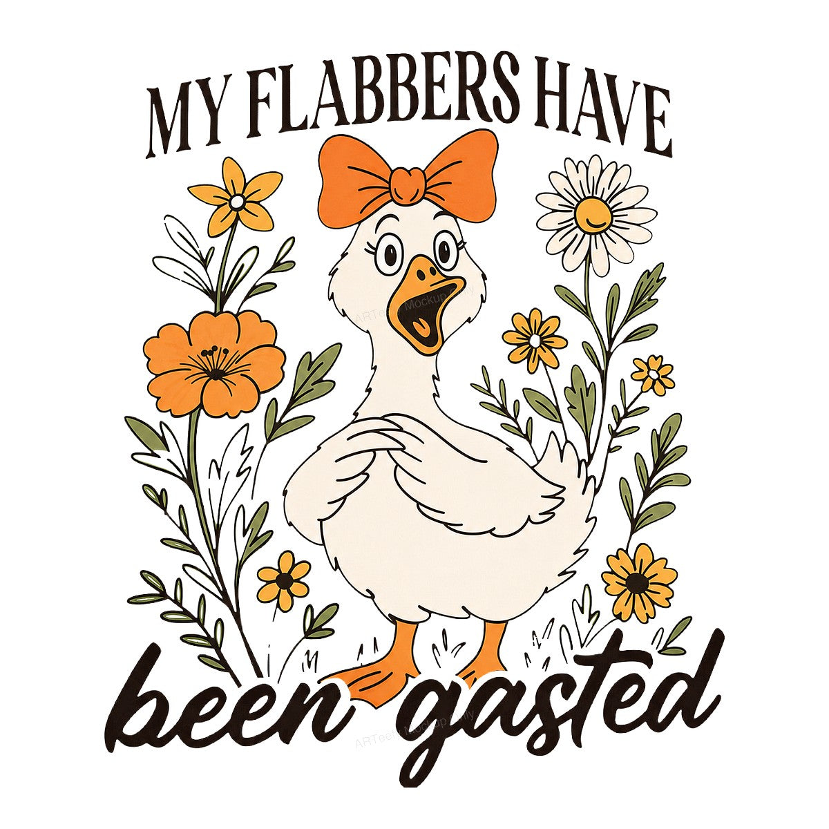 Funny Graphic Transfer “My Flabbers Have Been Gasted” Goose with Flowers Retro Cartoon Design for T Shirts Hoodies and Tote Bags - 1