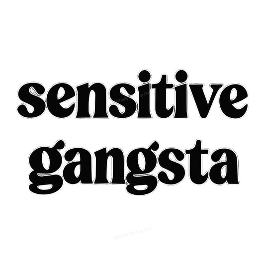 Funny Graphic Transfer “Sensitive Gangsta” Bold Retro Lettering for T Shirts Hoodies and Casual Wear - 1
