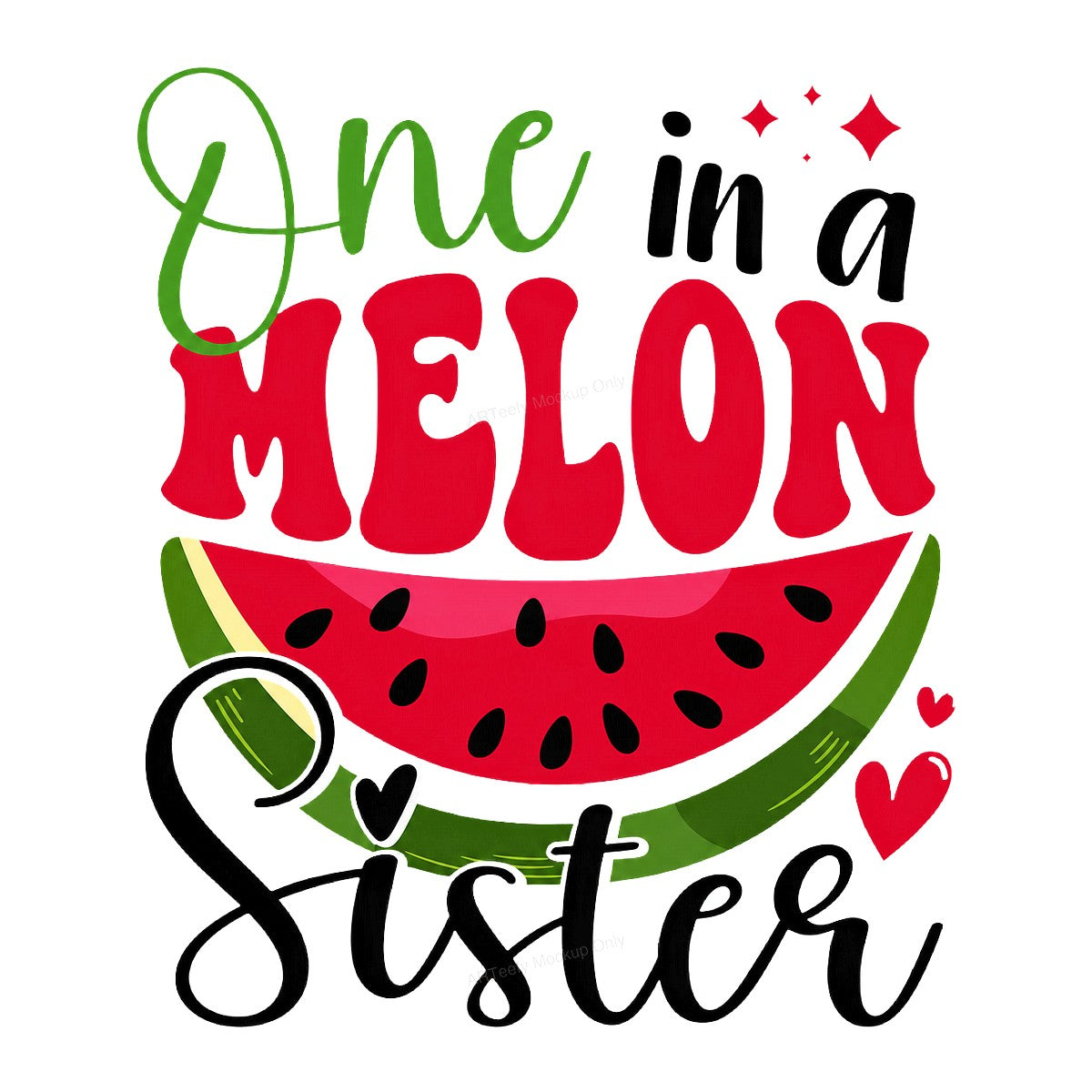 DTF Heat Transfer One in a Melon Sister Watermelon Graphic for T Shirts Hoodies and Gifts - 1