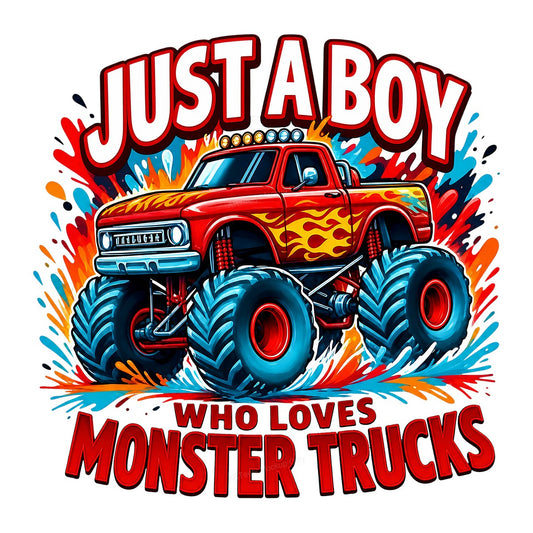 DTF Transfer Just a Boy Who Loves Monster Trucks Flame Red Truck Graphic for T Shirts Hoodies and Gifts - 1