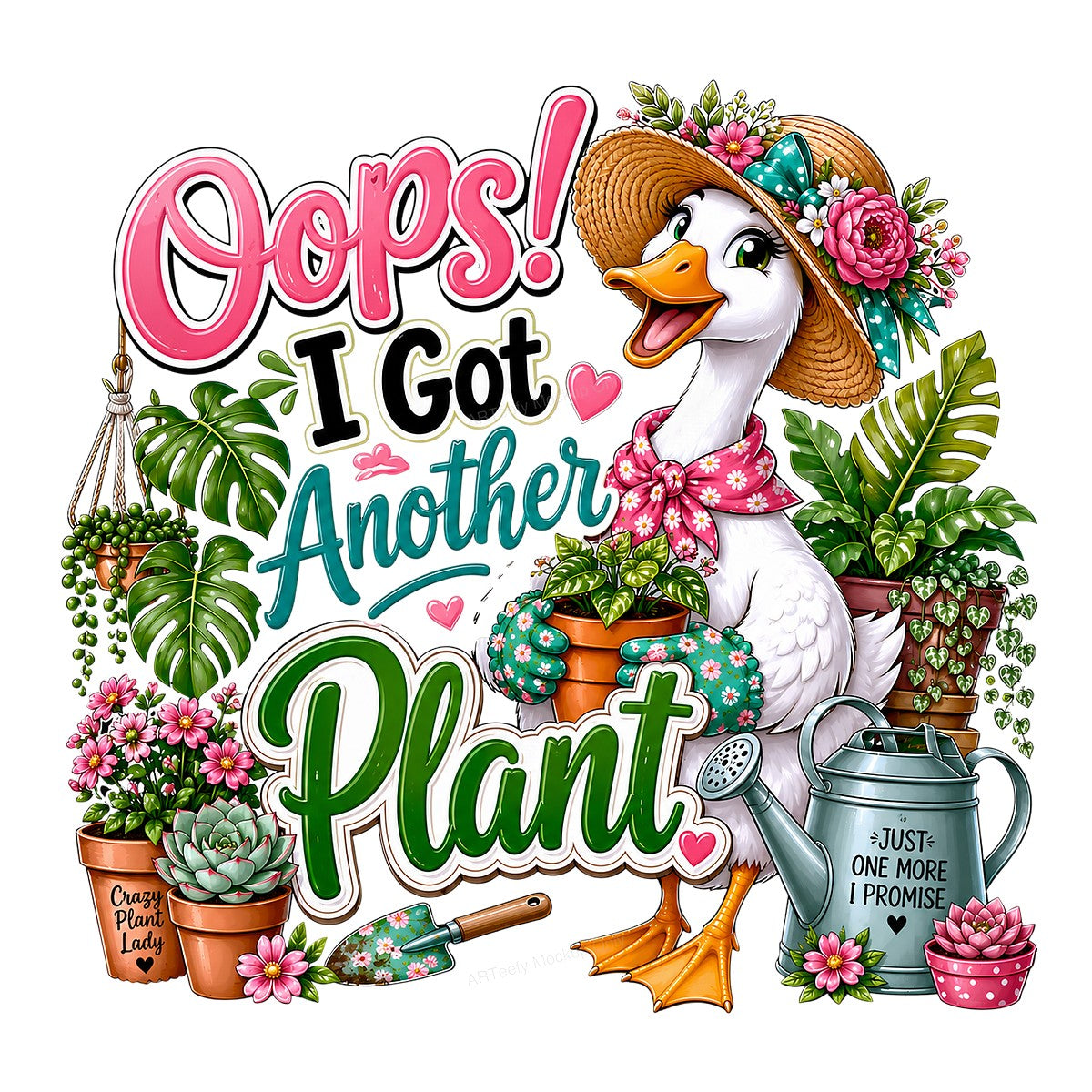 Funny Graphic Transfer Oops I Got Another Plant Duck with Gardening Plants Design for T Shirts Hoodies and Tote Bags - 1