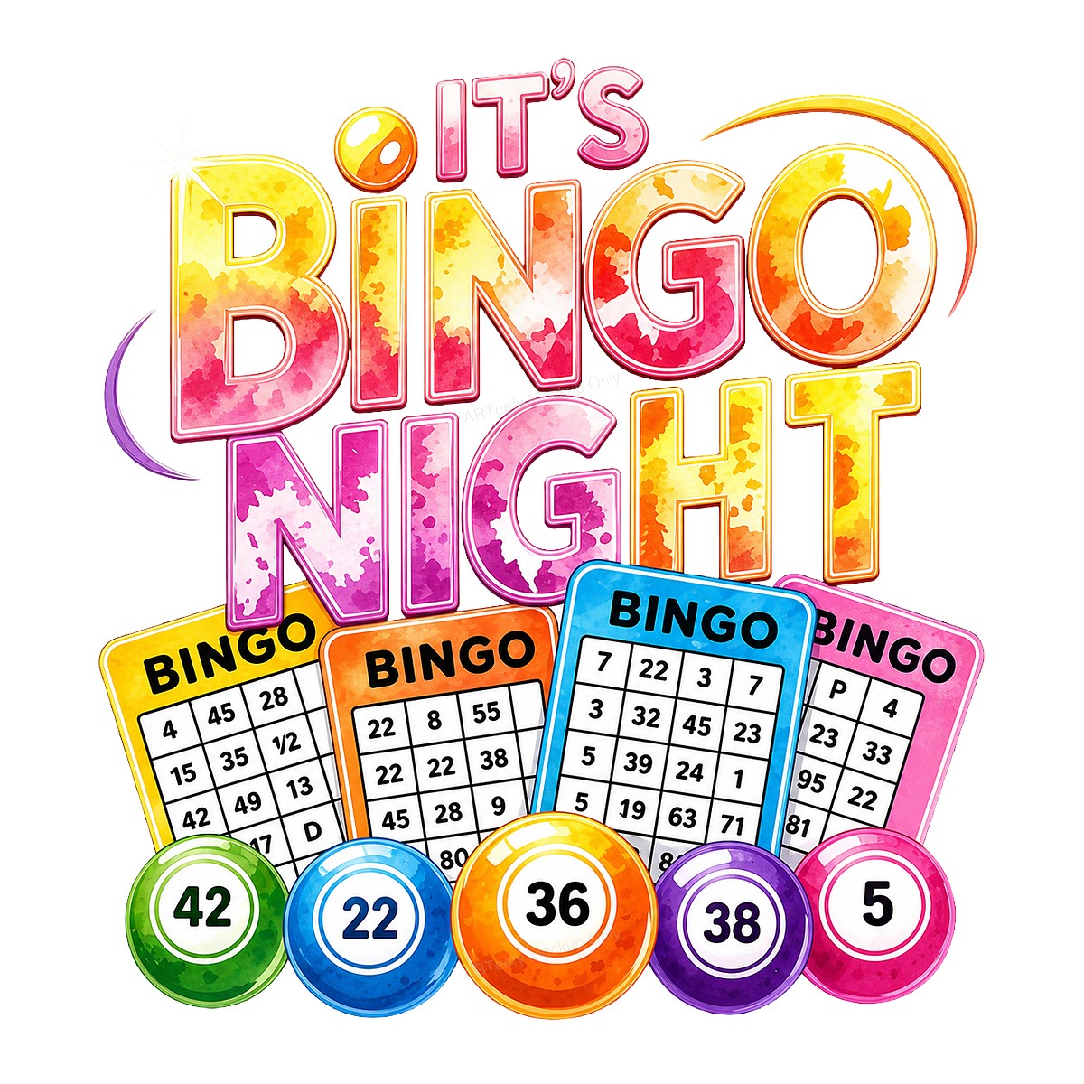 DTF Transfer It’s Bingo Night Quote with Colorful Cards and Balls Graphic for T Shirts Hoodies and Party Apparel - 1