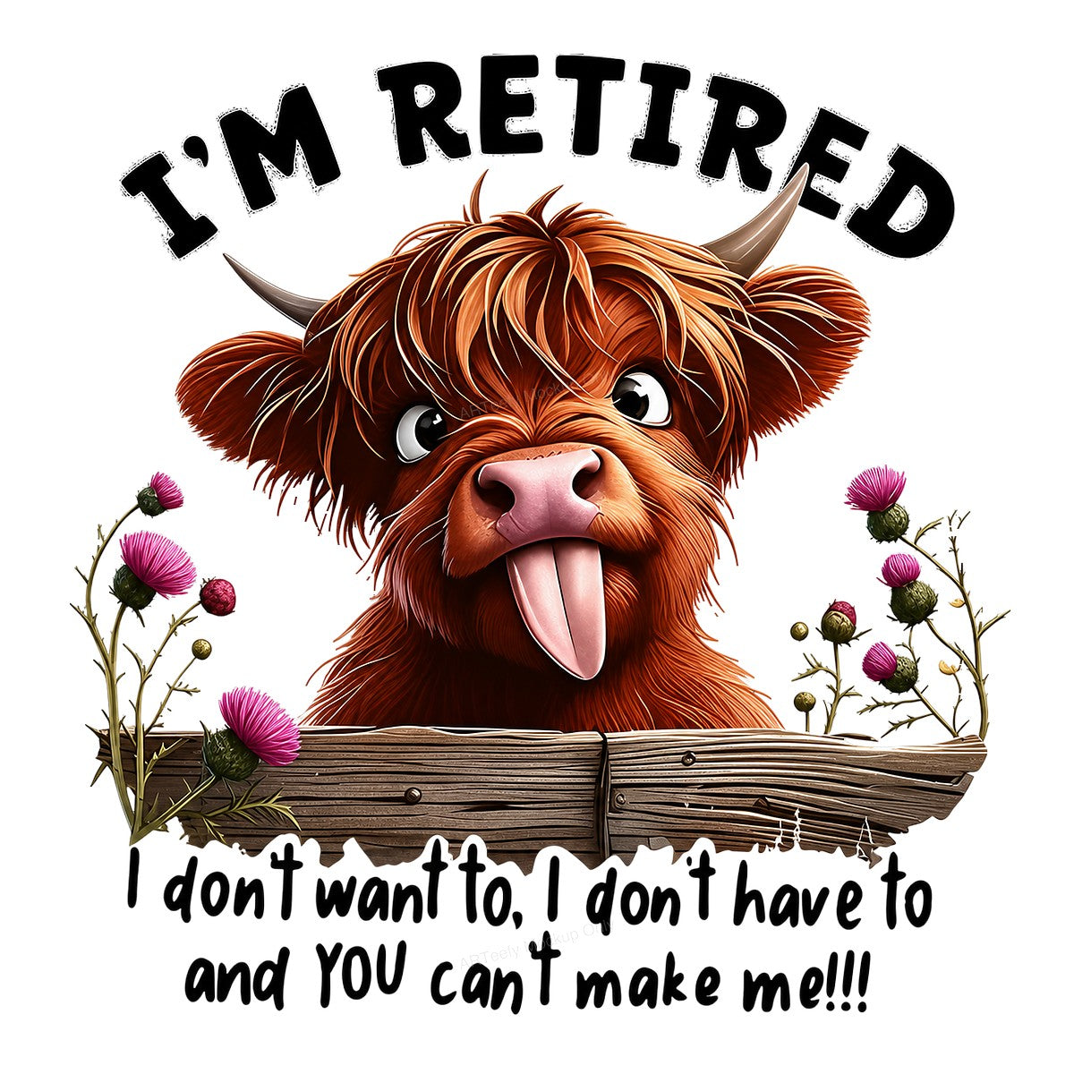 Funny Graphic Transfer I’m Retired Highland Cow Tongue Out Floral Fence Design for T Shirts Hoodies and Gifts - 1