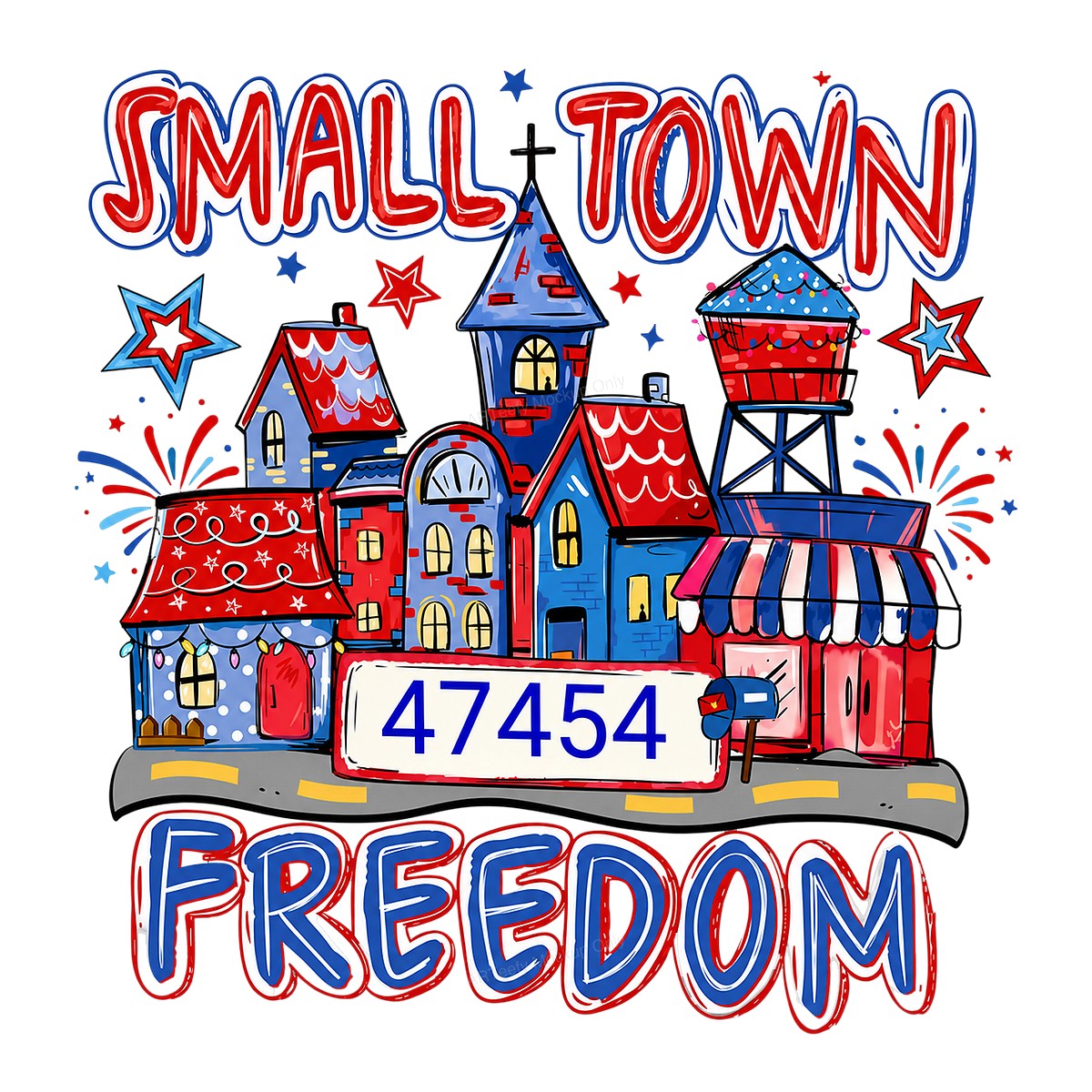 DTF Transfer Small Town Freedom Patriotic Town Graphic for 4th of July T Shirts and Hoodies - 1