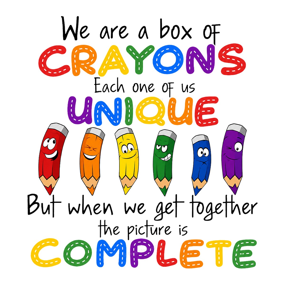DTF Transfer We Are a Box of Crayons Unique Quote with Colorful Cartoon Pencils Graphic for Teacher Shirts School Apparel and Gifts - 1