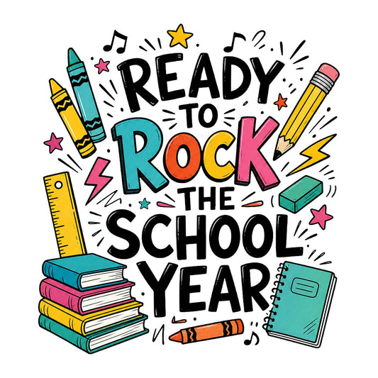 DTF Heat Transfer Ready To Rock The School Year Back To School Crayons and Books Graphic for T Shirts Hoodies and Teacher Apparel - 1