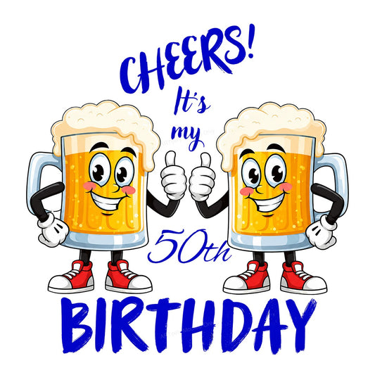 DTF Heat Transfer Cheers It’s My 50th Birthday Beer Mug Cartoon Graphic for T Shirts Hoodies and Party Outfits - 1