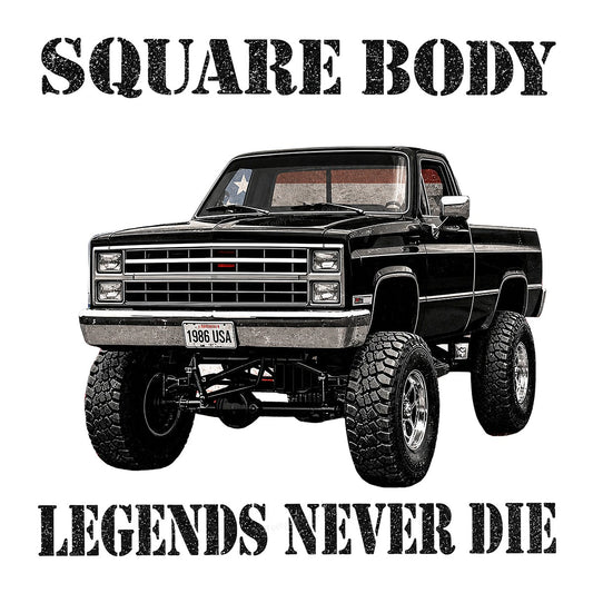 DTF Transfer Square Body Legends Never Die Lifted Truck Graphic for T Shirts Hoodies and Gifts - 1