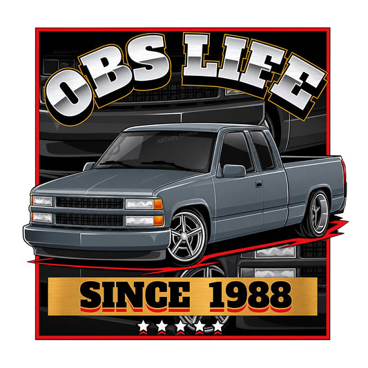 DTF Transfer OBS Life Since 1988 Pickup Truck Graphic for T Shirts Hoodies and Garage Apparel - 1