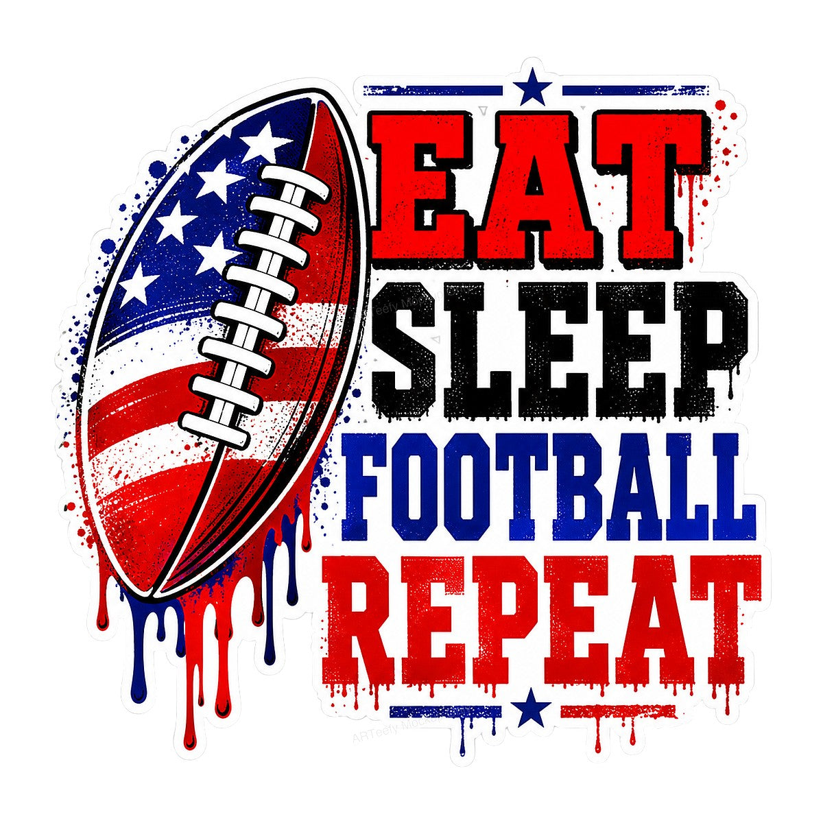 DTF Heat Transfer Eat Sleep Football Repeat Patriotic Dripping Text Graphic for T Shirts Hoodies and Game Day Apparel - 1