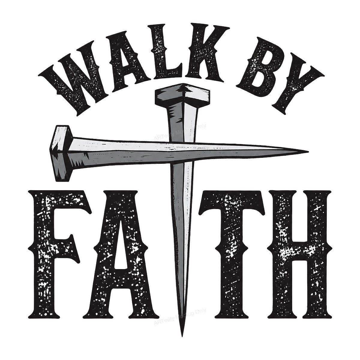 Christian Heat Transfer Walk By Faith Nail Cross Graphic for T Shirts Hoodies and Tote Bags - 1