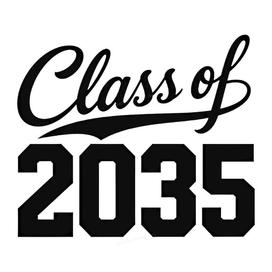 DTF Transfer Class of 2035 Graduation Year Bold Script Graphic for T Shirts Hoodies and Tote Bags - 1