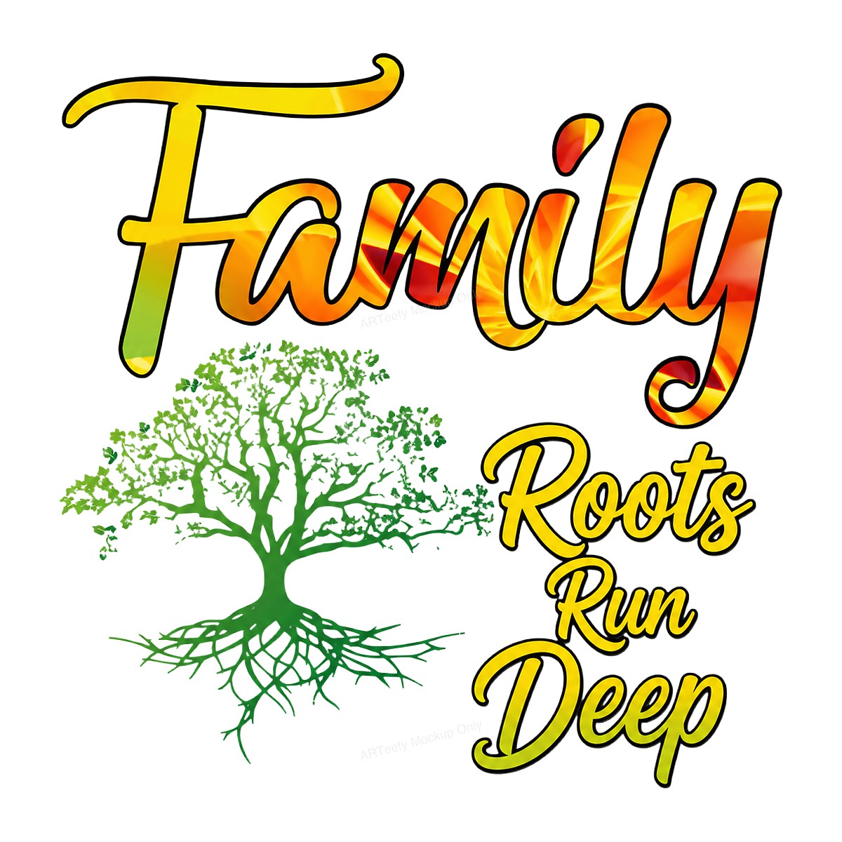 DTF Transfer Family Roots Run Deep Tree Graphic for T Shirts Hoodies and Tote Bags - 1