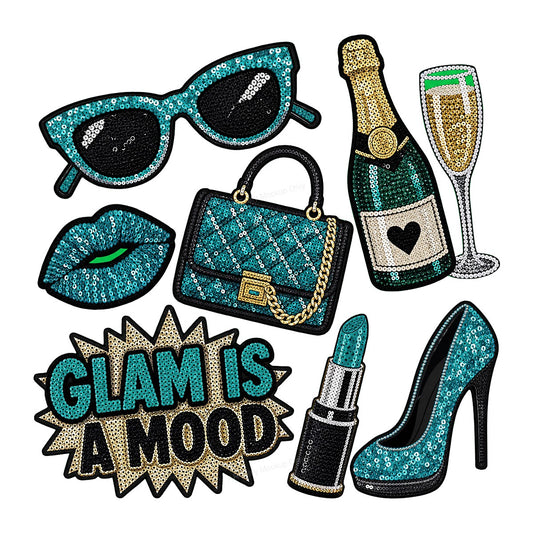 DTF Heat Transfer Glam Is A Mood Quote with Teal Sequin Sunglasses Handbag Champagne and High Heel for T Shirts Hoodies and Tote Bags - 1