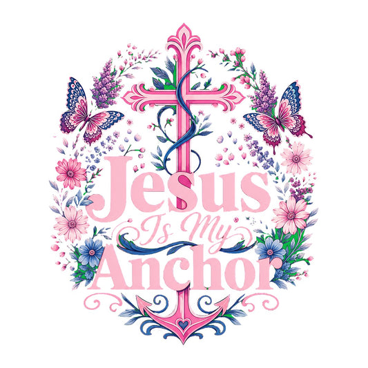 Christian Heat Transfer Jesus Is My Anchor Floral Cross and Butterfly Graphic for T Shirts Hoodies and Tote Bags - 1