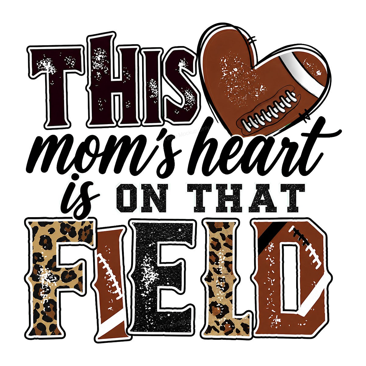 DTF Transfer This Mom’s Heart Is On That Field Football Leopard Print Graphic for T Shirts Hoodies and Game Day Apparel - 1