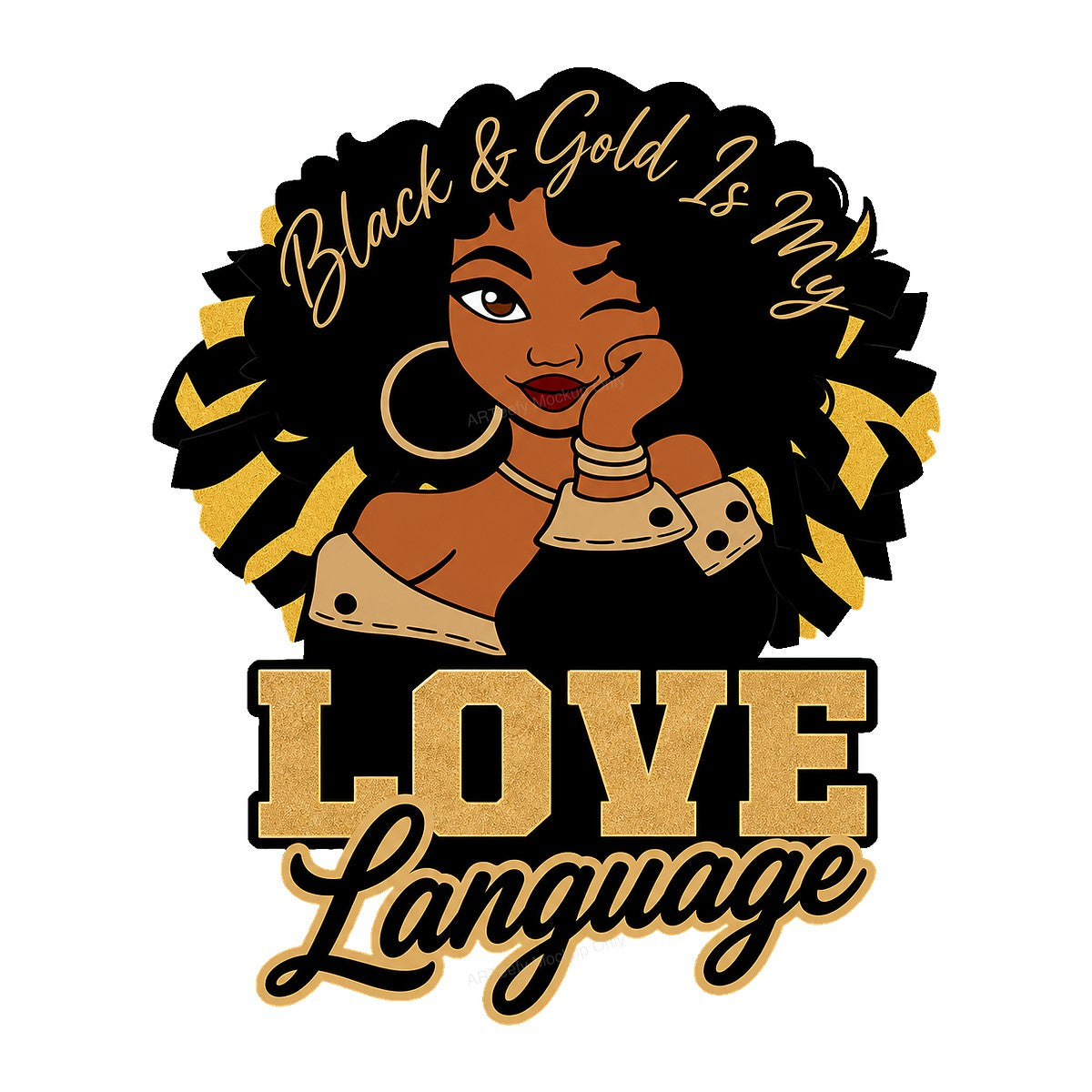 DTF Heat Transfer Black & Gold Is My Love Language Afro Woman Graphic for T Shirts Hoodies and Tote Bags - 1