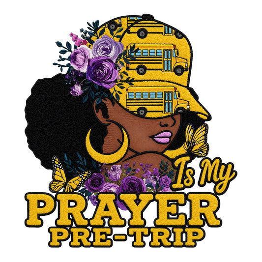 DTF Transfer School Bus Driver Prayer Pre-Trip Afro Woman Floral Graphic for T Shirts Hoodies and Tote Bags - 1