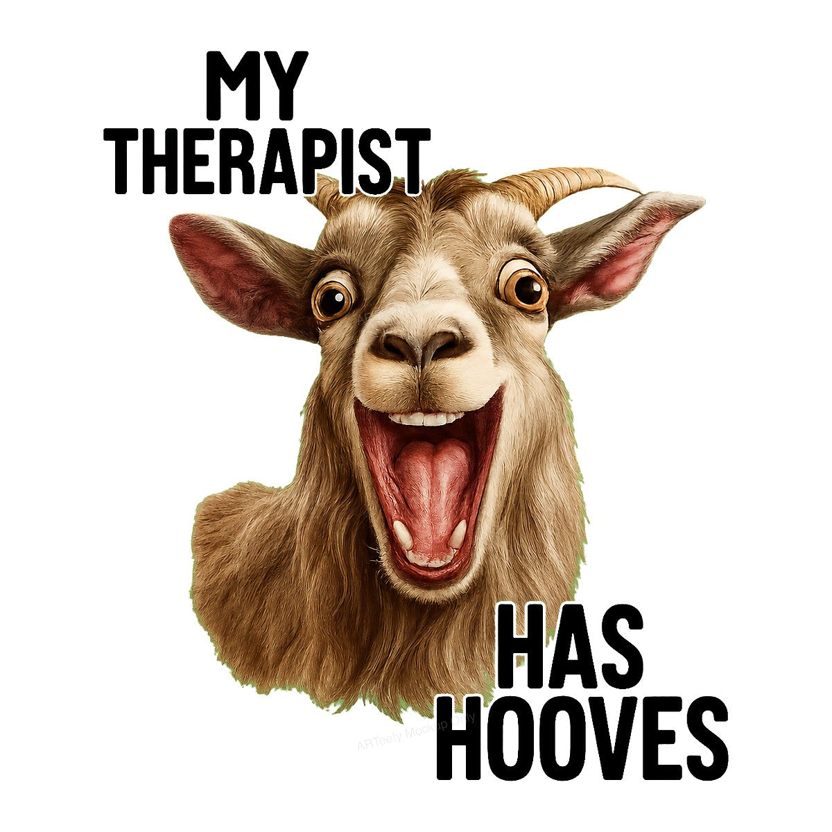 Funny Graphic Transfer My Therapist Has Hooves Goat Illustration for T Shirts Hoodies and Casual Wear - 1