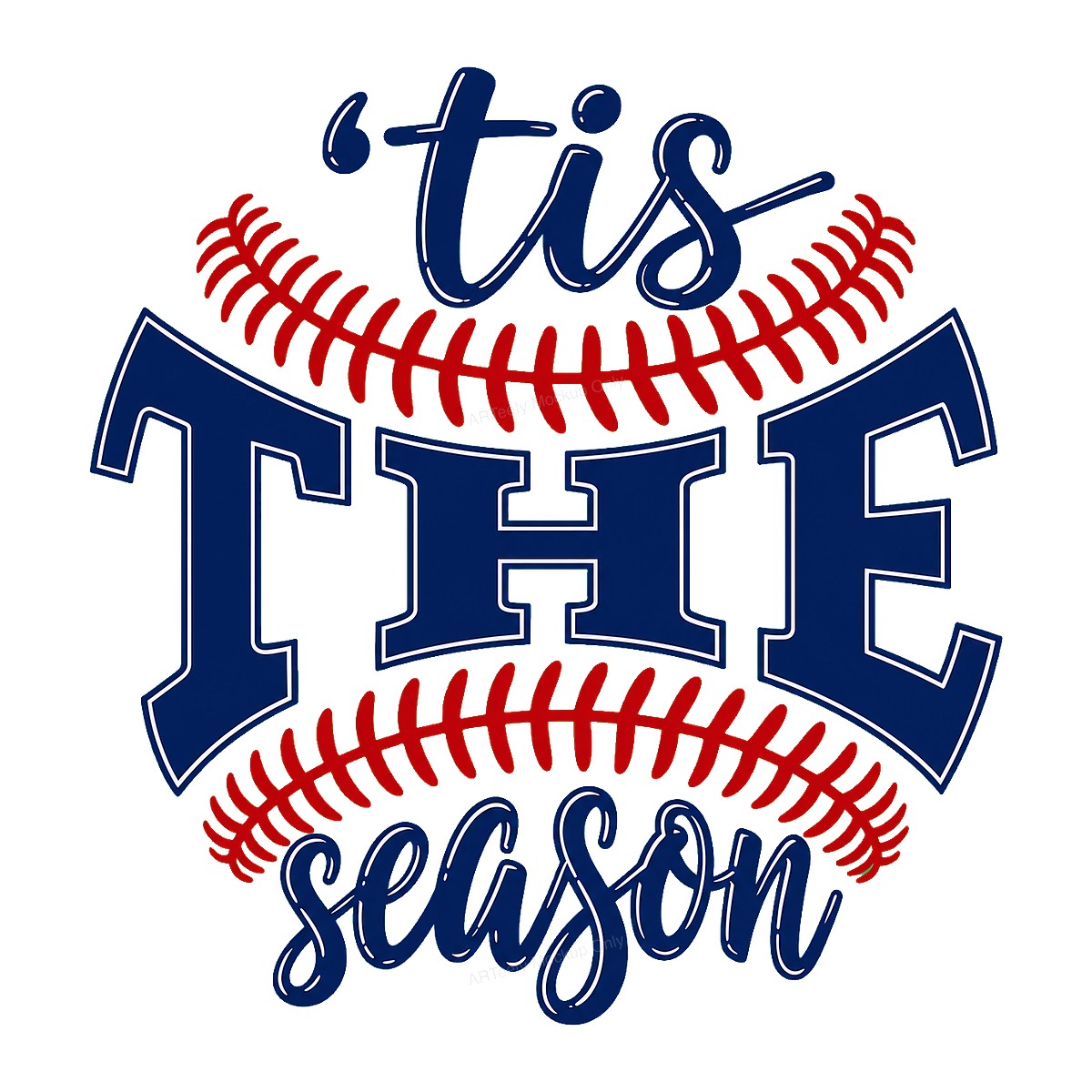 DTF Transfer ’Tis The Season Baseball Script Graphic for T Shirts Hoodies and Game Day Apparel - 1
