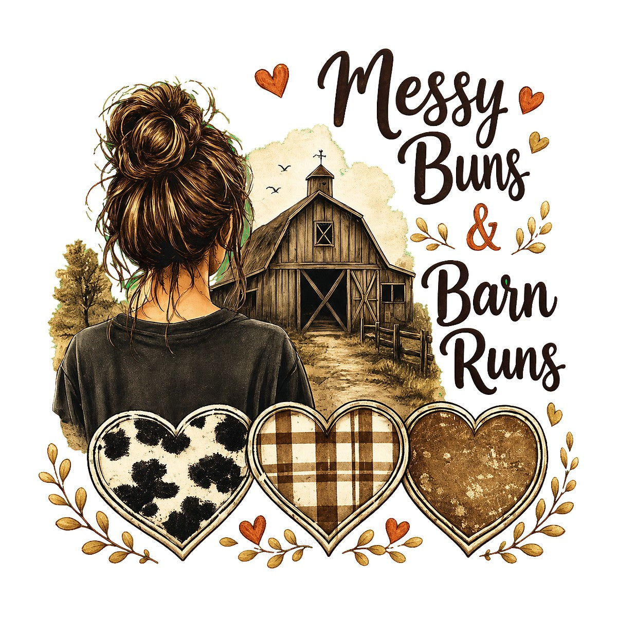 DTF Heat Transfer Messy Buns and Barn Runs Farm Girl Rustic Heart Graphic for T Shirts Hoodies and Tote Bags - 1