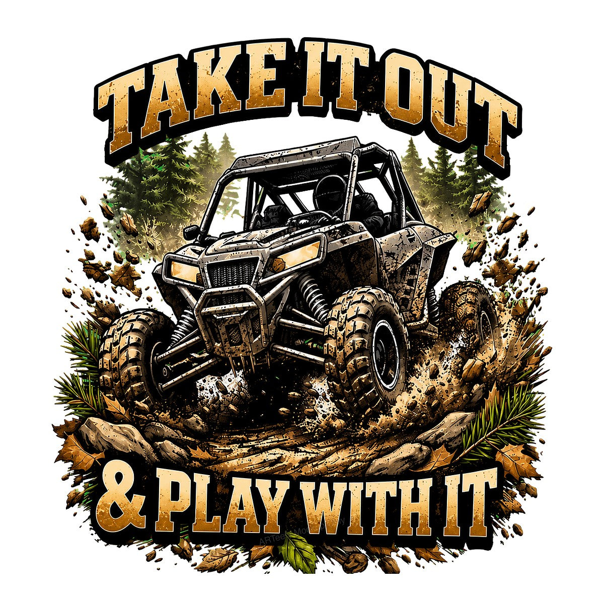 DTF Transfer Take It Out And Play With It Off Road ATV Graphic for T Shirts Hoodies and Casual Wear - 1