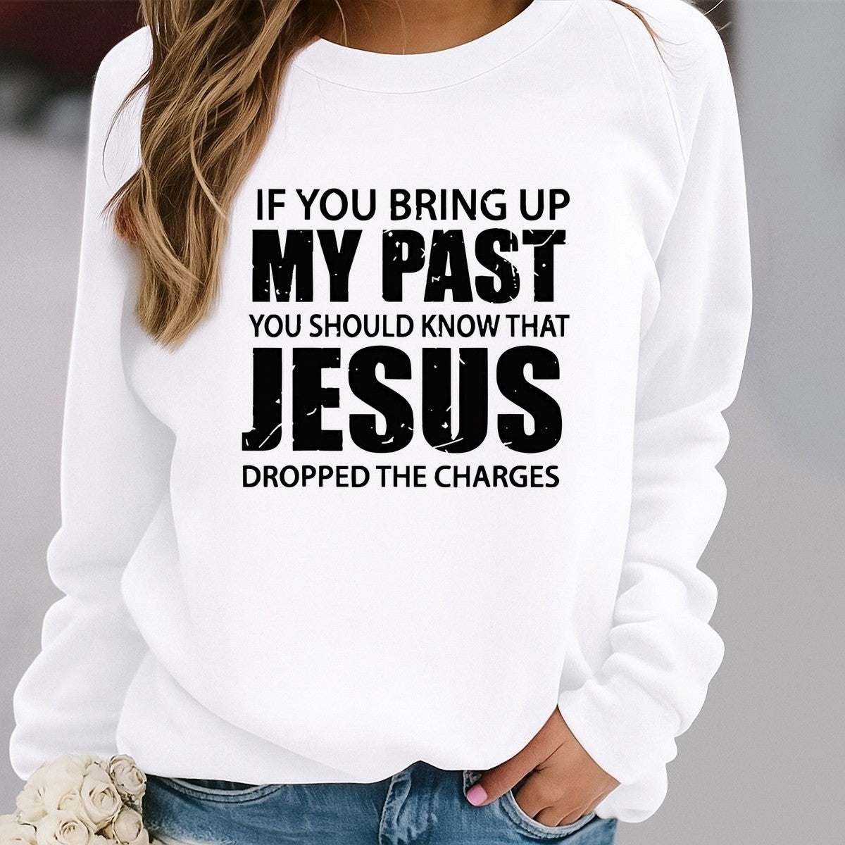 DTF Heat Transfer Iron On Sticker Inspirational Faith Quote My Past Jesus Dropped Charges for Christian T Shirts Hoodies Bags and Home Decor - 2