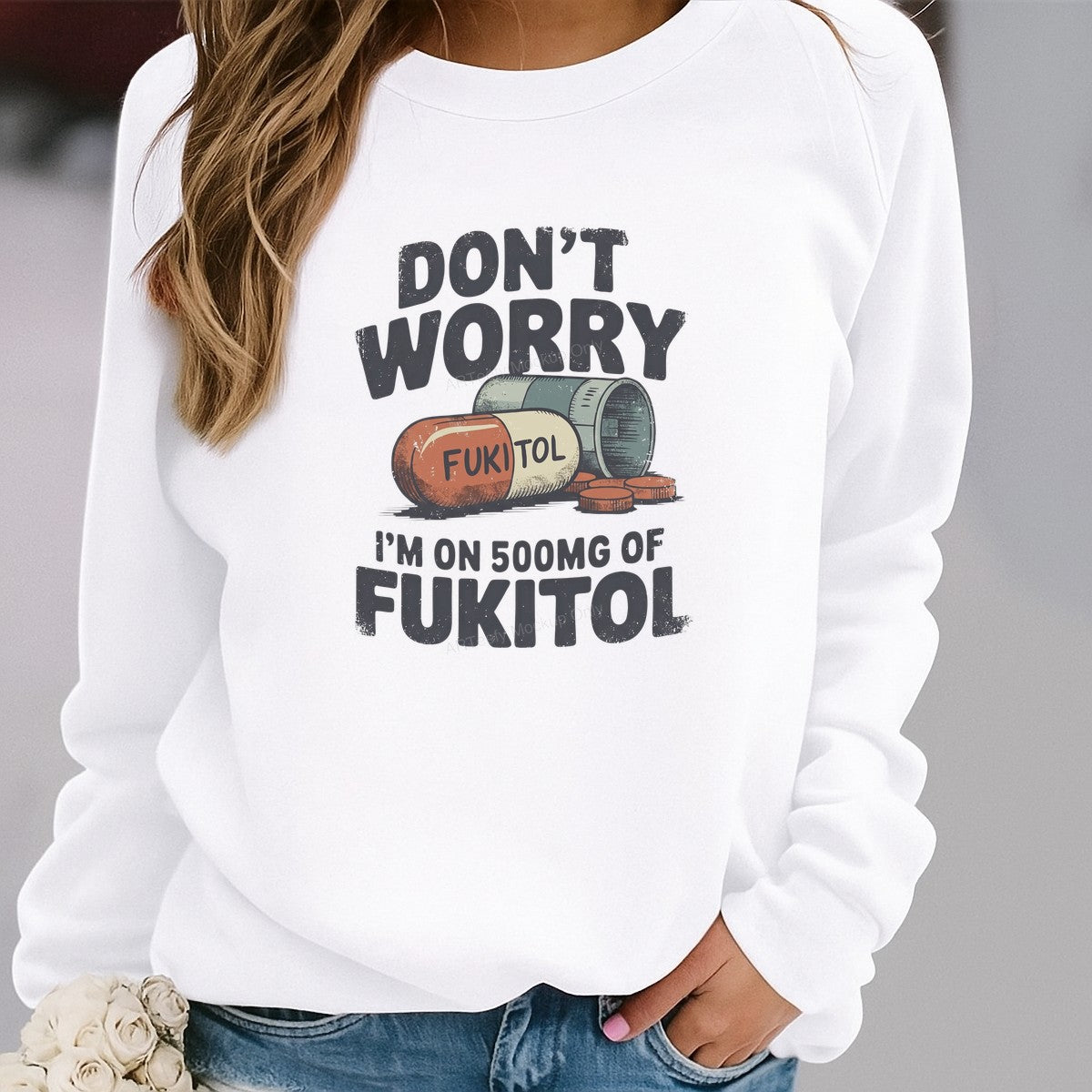 Funny Graphic Transfer Don’t Worry I’m On 500mg Capsule Joke Retro Distressed Design for T Shirts Hoodies and Casual Wear - 2