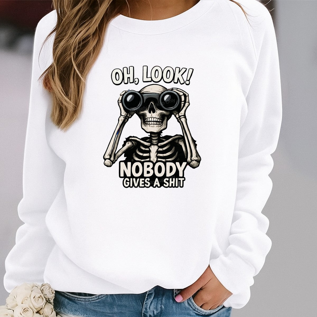 Funny Graphic Transfer Skeleton Holding Binoculars Snarky Quote Design for T Shirts Hoodies and Casual Wear - 2