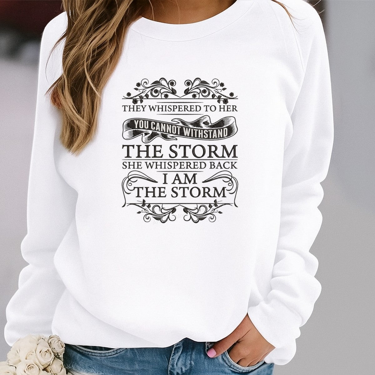 DTF Heat Transfer “They Whispered To Her I Am The Storm” Feminine Script Graphic for T Shirts Hoodies and Tote Bags - 2