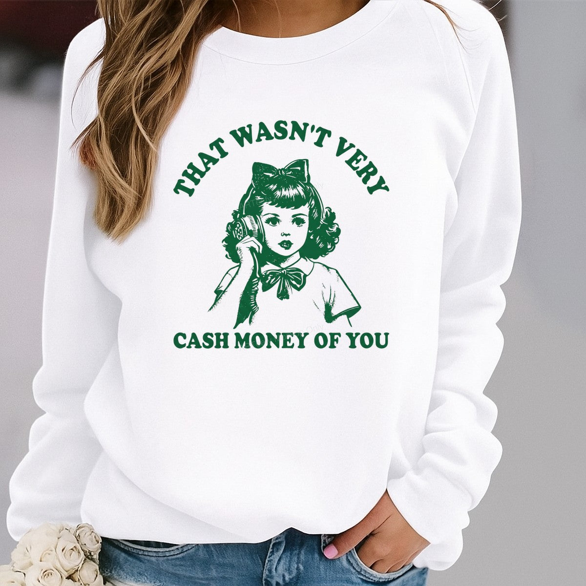 Funny Graphic Transfer “That Wasn’t Very Cash Money of You” Retro Phone Girl Design for T Shirts Hoodies and Tote Bags - 2
