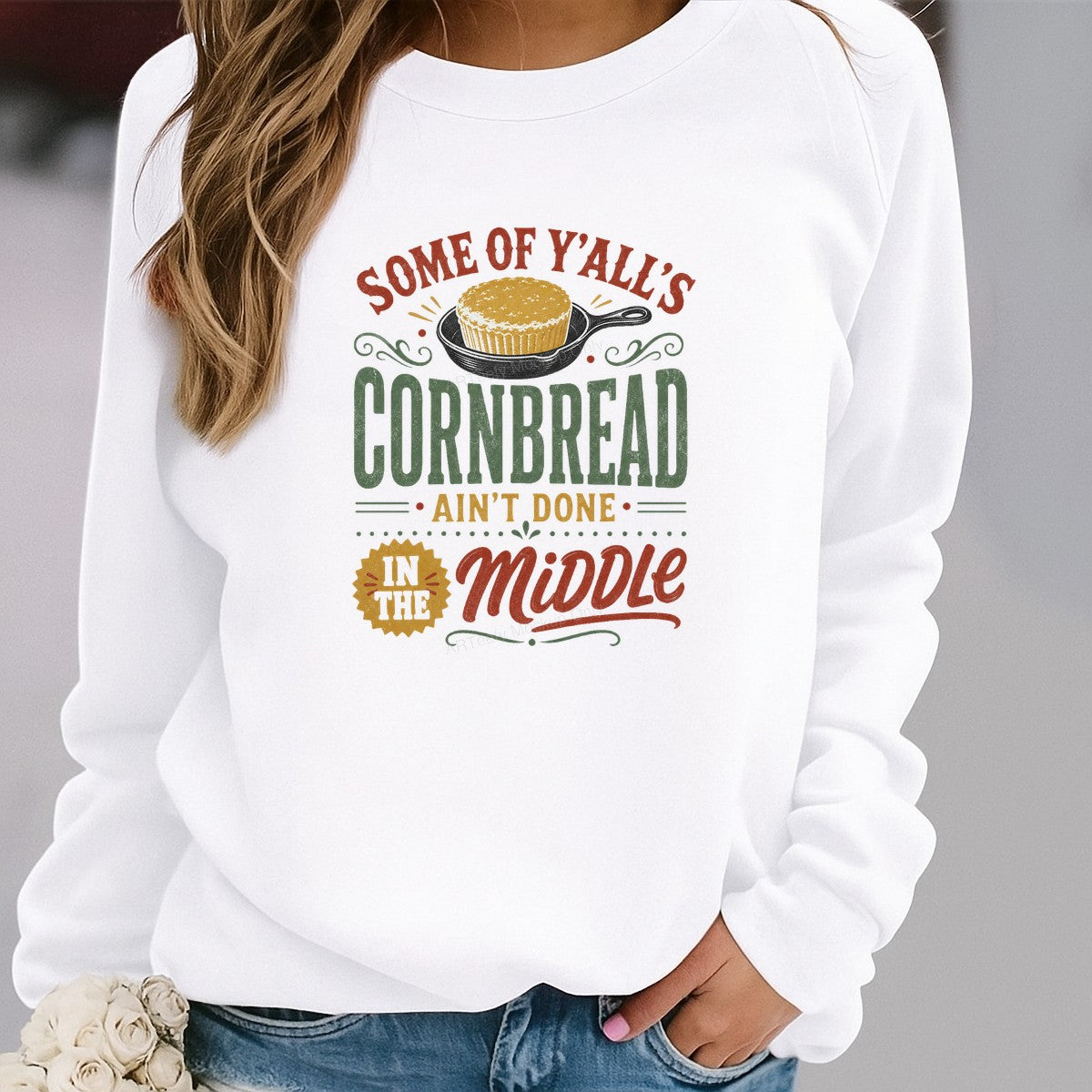 Funny Graphic Transfer Some Of Y’all’s Cornbread Ain’t Done In The Middle Retro Southern Typography for T Shirts Hoodies and Gifts - 2
