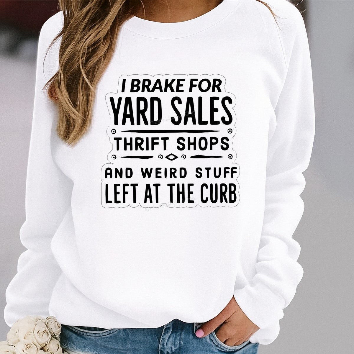 Funny Graphic Transfer I Brake for Yard Sales Thrift Shops Quote Design for T Shirts Hoodies and Tote Bags - 2