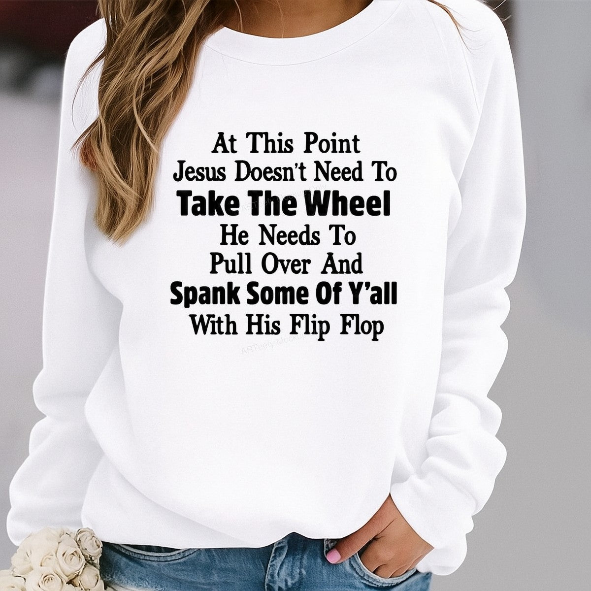 Funny Graphic Transfer At This Point Jesus Take The Wheel Quote Bold Text Design for T Shirts Hoodies and Casual Wear - 2