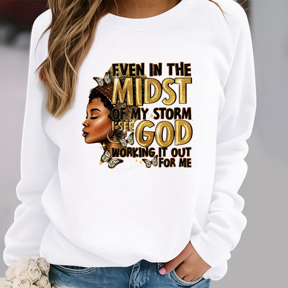 Christian Heat Transfer Even In The Midst Of My Storm I See God Quote with Glitter Text and Butterflies for T Shirts Hoodies and Faith Apparel - 2
