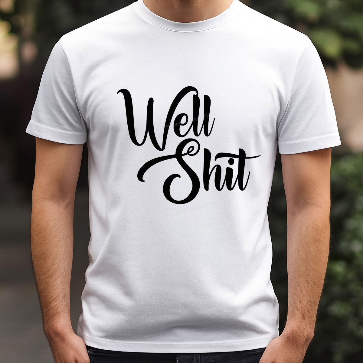 DTF Heat Transfer Iron On Sticker DTF Transfers Ready to Press Funny Well Shit Typography Design for Casual T Shirts Hoodies Local Warehouse - 3