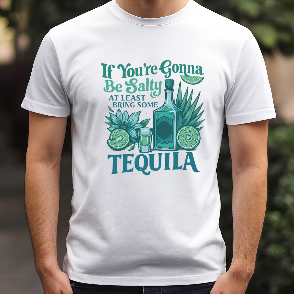 Funny Graphic Transfer If You’re Gonna Be Salty Bring Some Tequila Bottle and Lime Design for T Shirts Hoodies and Party Shirts - 3