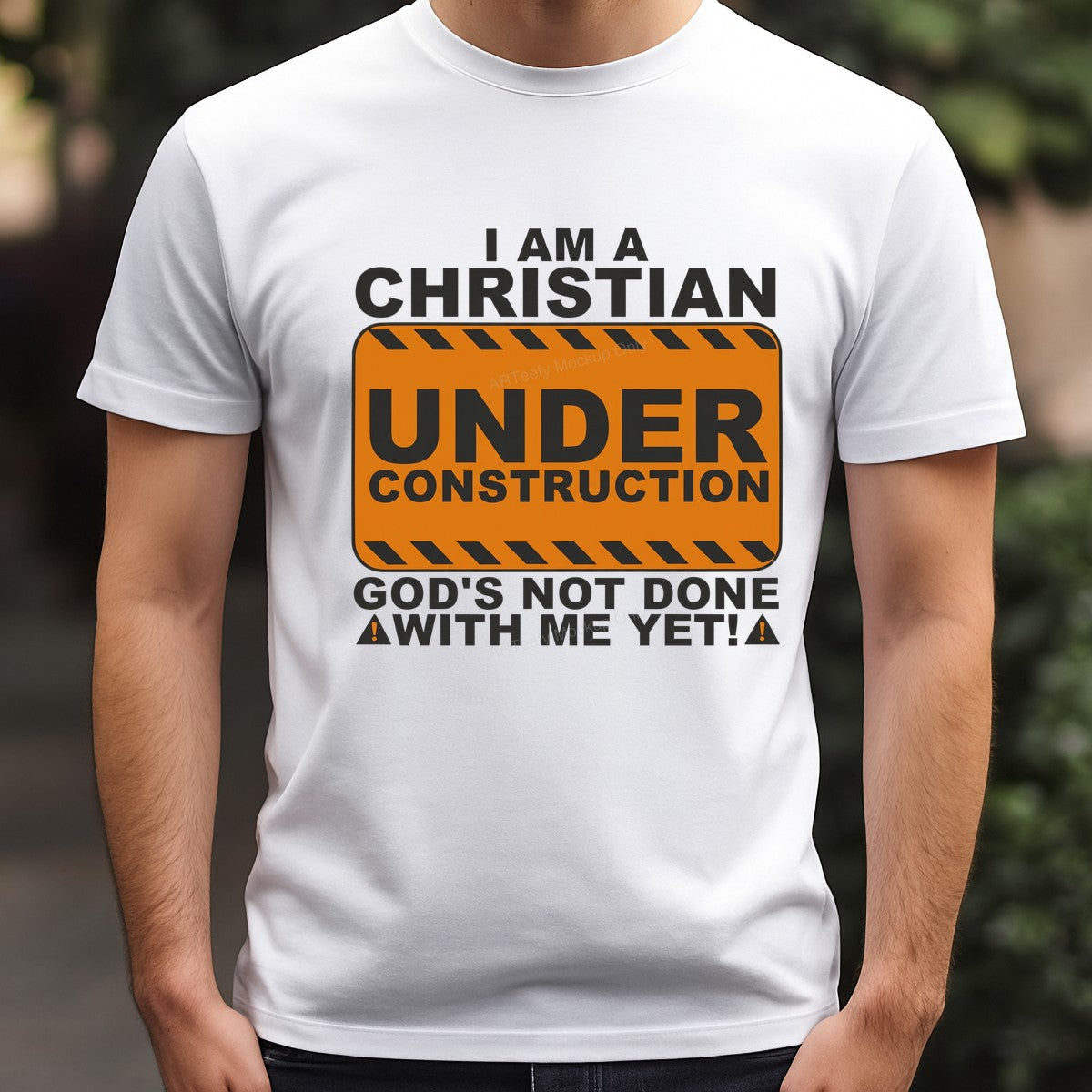 Christian Heat Transfer I Am a Christian Under Construction Sign Graphic for T Shirts Hoodies and Tote Bags - 3
