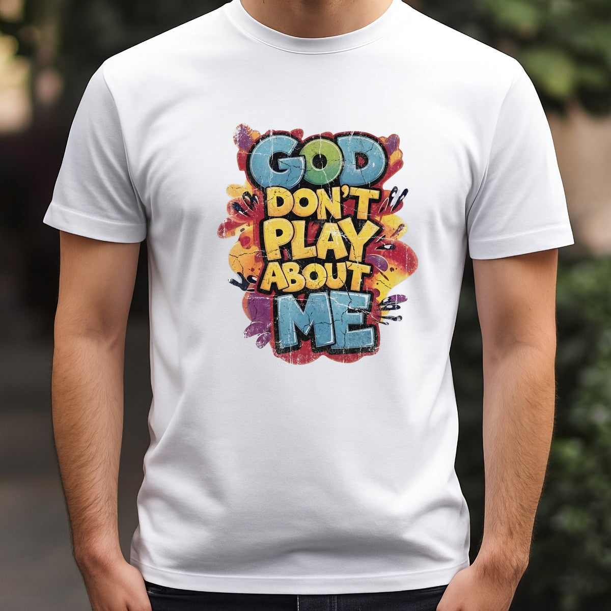 Christian Heat Transfer “God Don’t Play About Me” Colorful Graffiti Quote Graphic for T Shirts Hoodies and Tote Bags - 3
