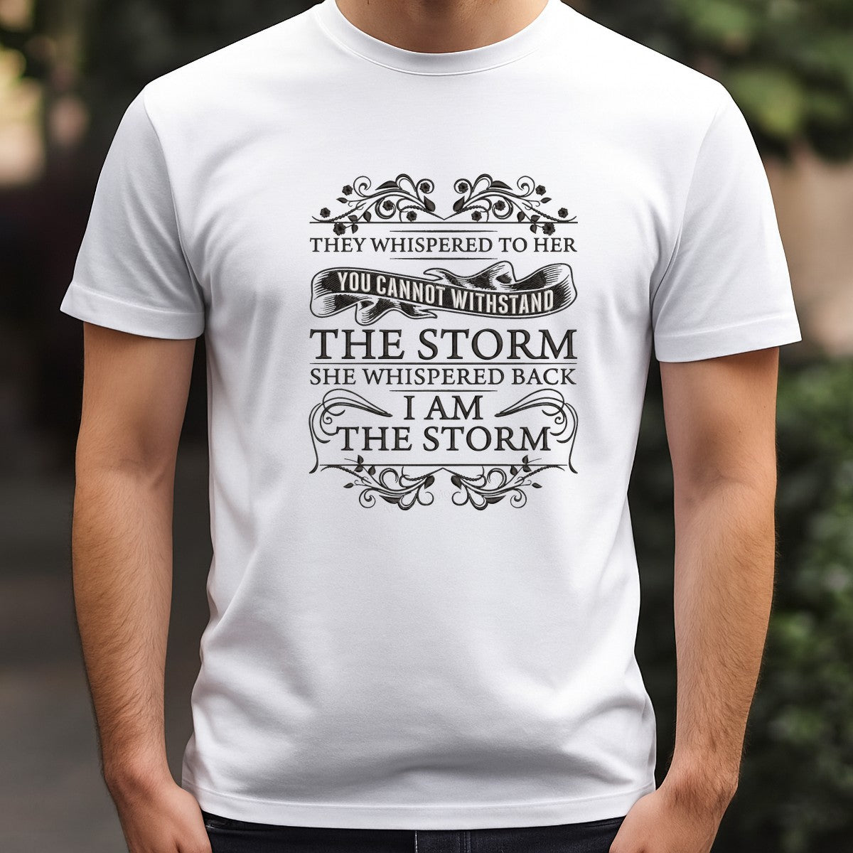 DTF Heat Transfer “They Whispered To Her I Am The Storm” Feminine Script Graphic for T Shirts Hoodies and Tote Bags - 3